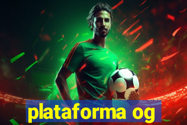 plataforma og