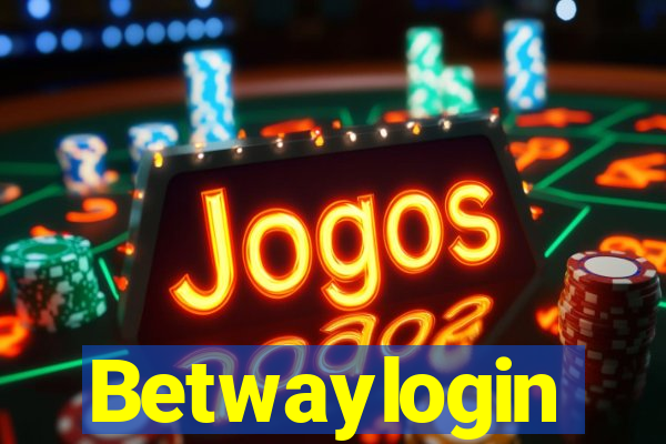Betwaylogin