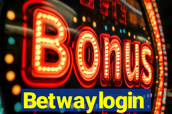 Betwaylogin