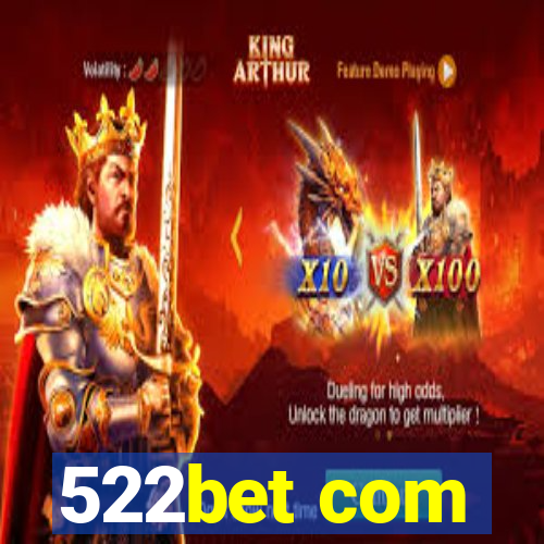 522bet com