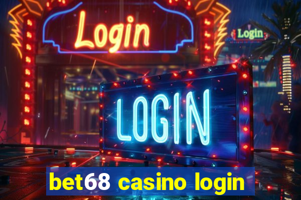 bet68 casino login