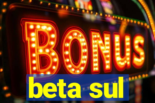 beta sul