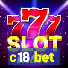 c18 bet