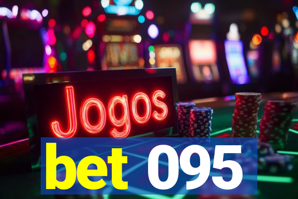 bet 095
