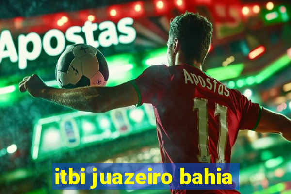 itbi juazeiro bahia