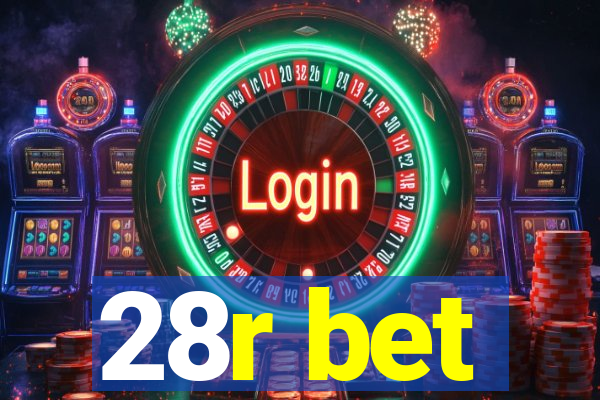 28r bet