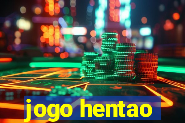 jogo hentao