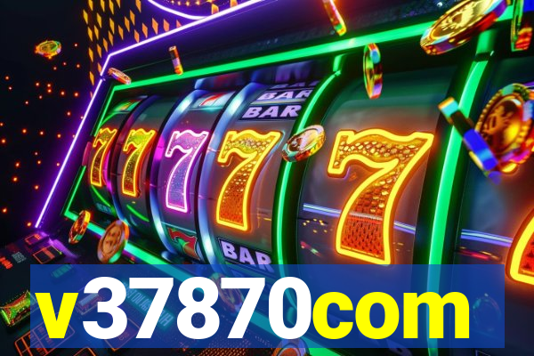 v37870com