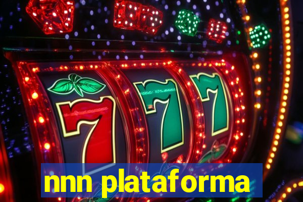 nnn plataforma