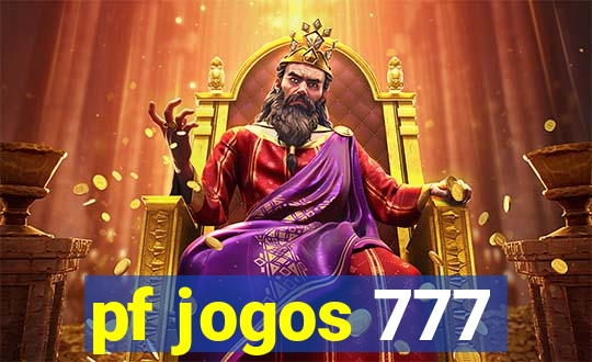 pf jogos 777