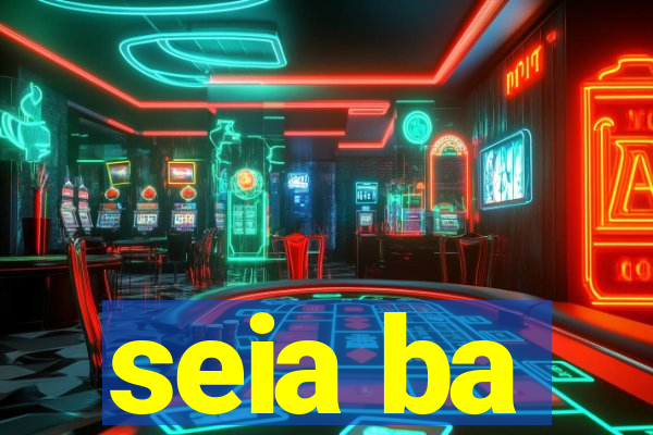 seia ba