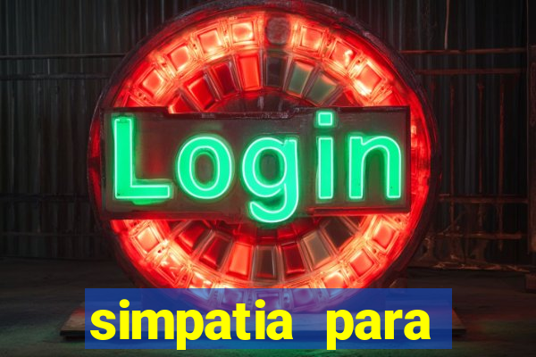 simpatia para trazer o amor