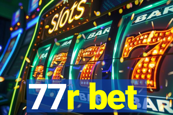 77r bet