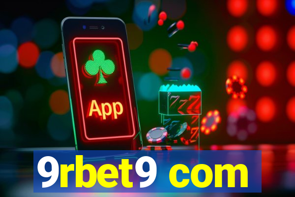 9rbet9 com