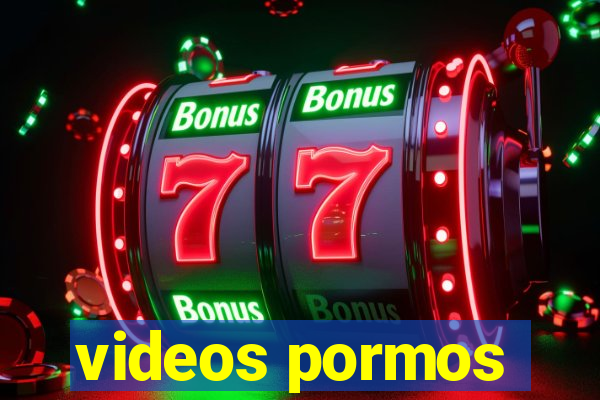 videos pormos