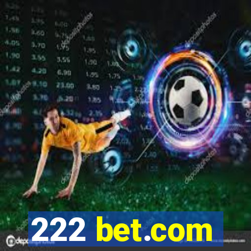222 bet.com