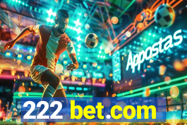 222 bet.com