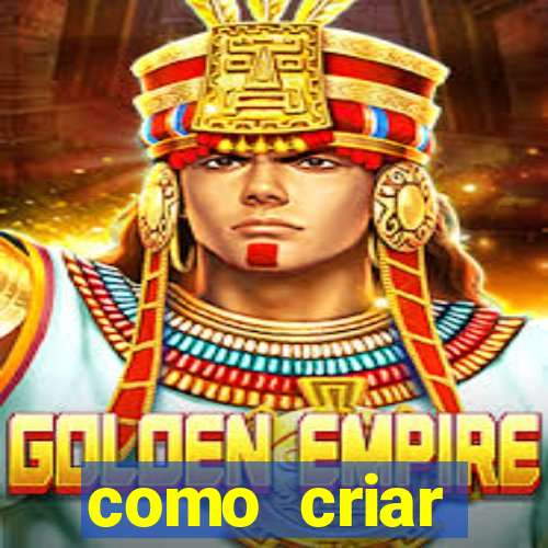 como criar plataforma de jogo do tigre