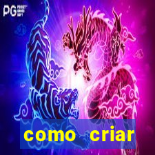 como criar plataforma de jogo do tigre