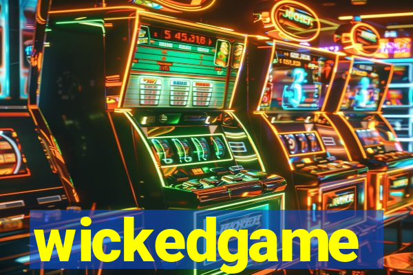 wickedgame
