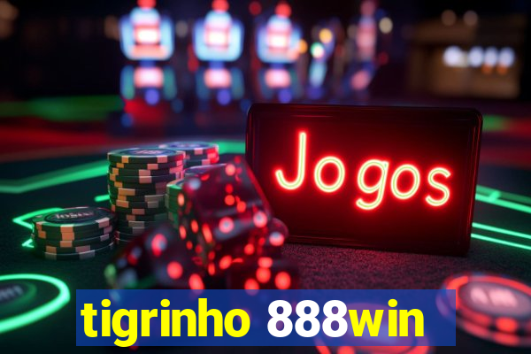tigrinho 888win