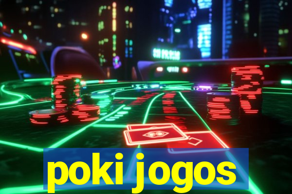 poki jogos