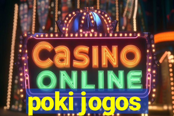 poki jogos