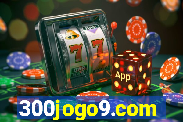 300jogo9.com