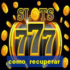 como recuperar conta betano
