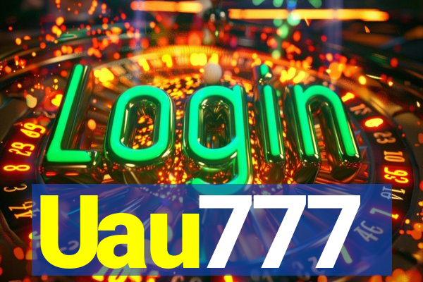 Uau777