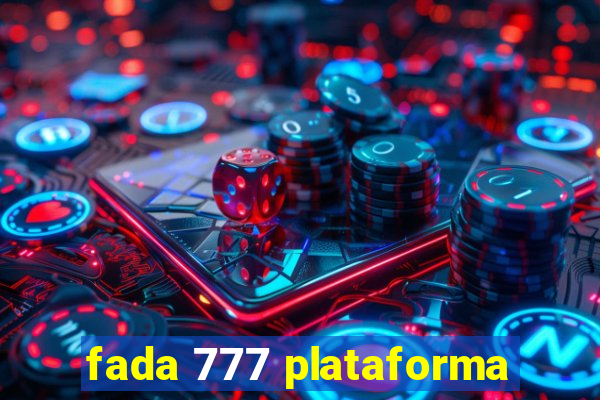 fada 777 plataforma