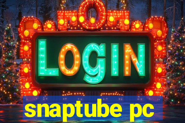 snaptube pc