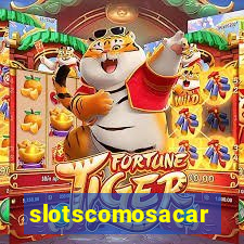 slotscomosacar