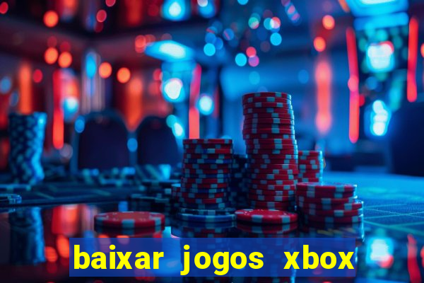 baixar jogos xbox 360 usando utorrent