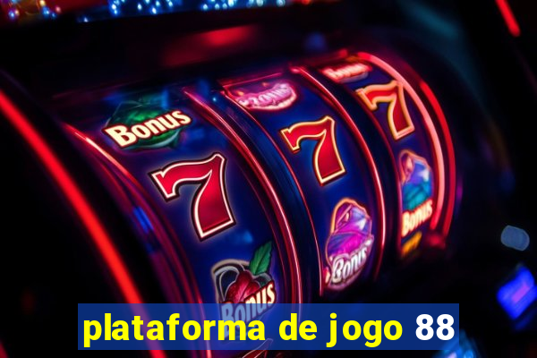 plataforma de jogo 88