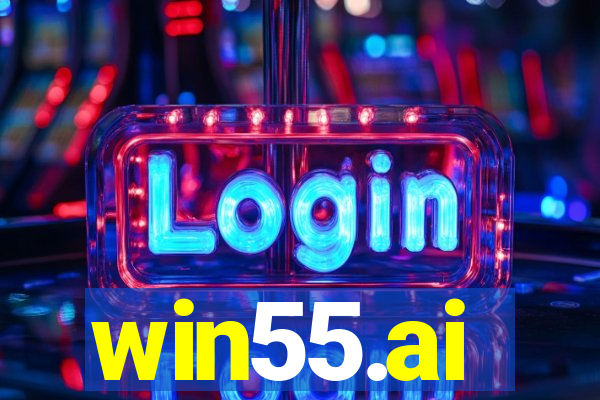 win55.ai