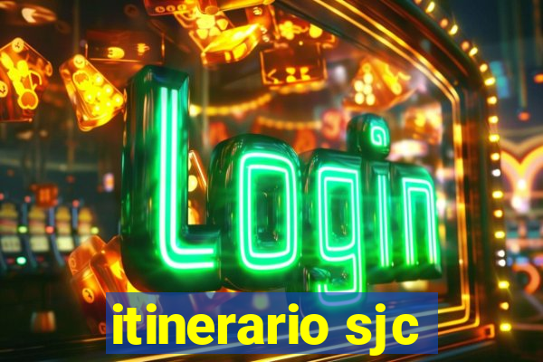 itinerario sjc