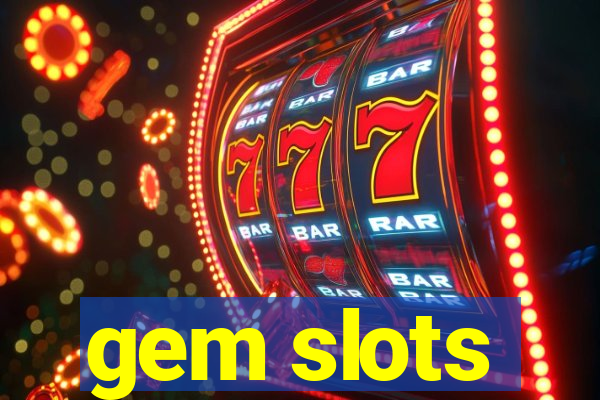 gem slots