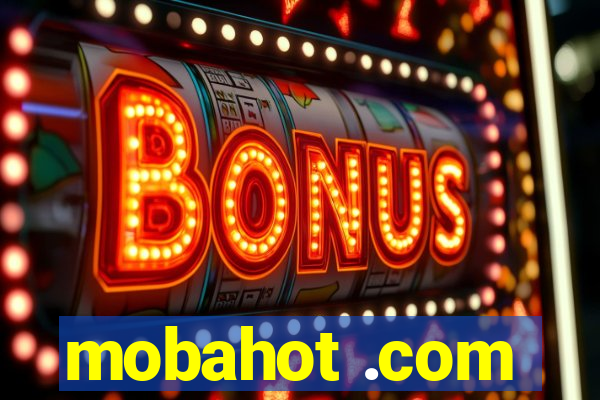 mobahot .com