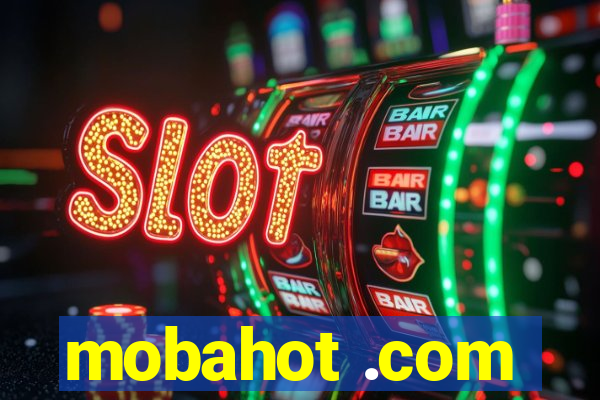 mobahot .com