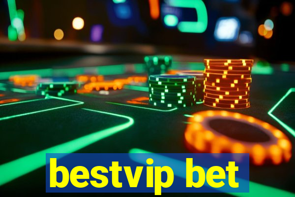 bestvip bet