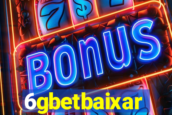 6gbetbaixar