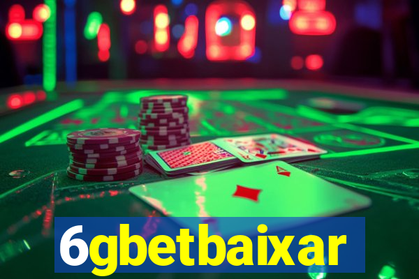 6gbetbaixar