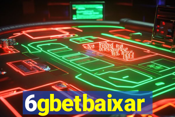 6gbetbaixar