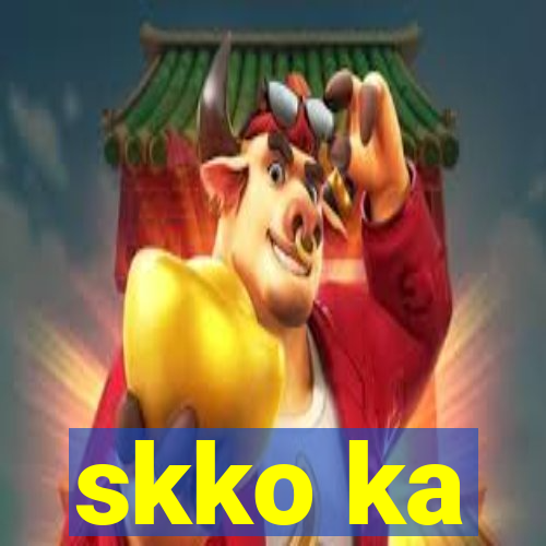 skko ka