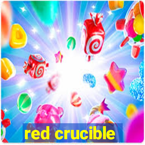 red crucible
