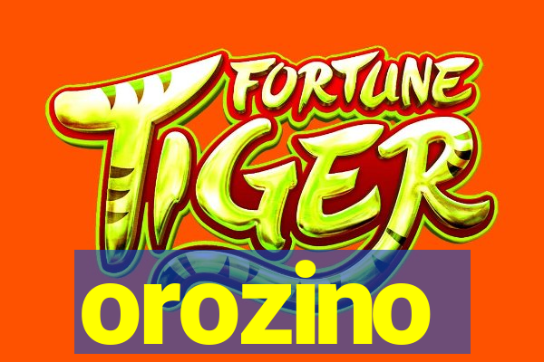 orozino
