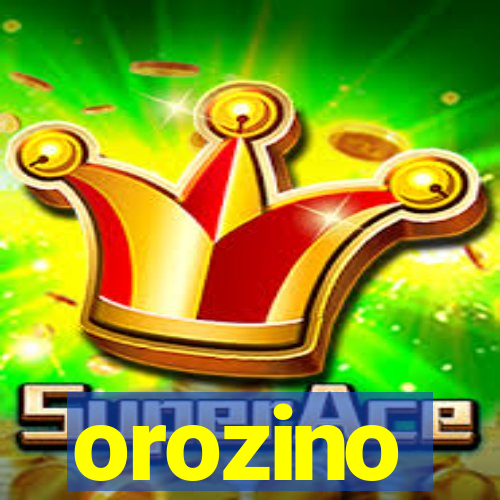 orozino