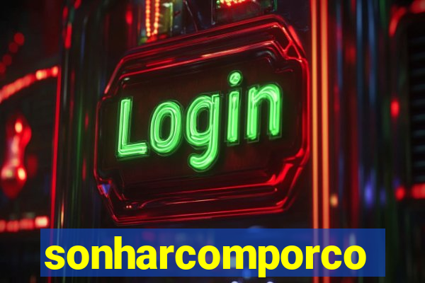 sonharcomporco