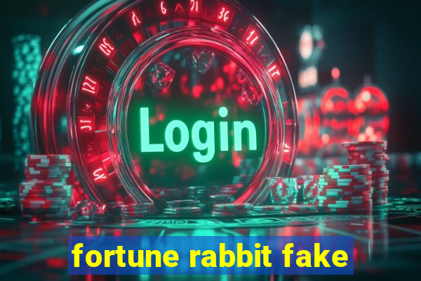 fortune rabbit fake